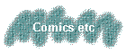 Comics etc