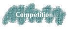 Competition