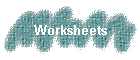 Worksheets